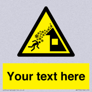 Custom warning roof avalanche